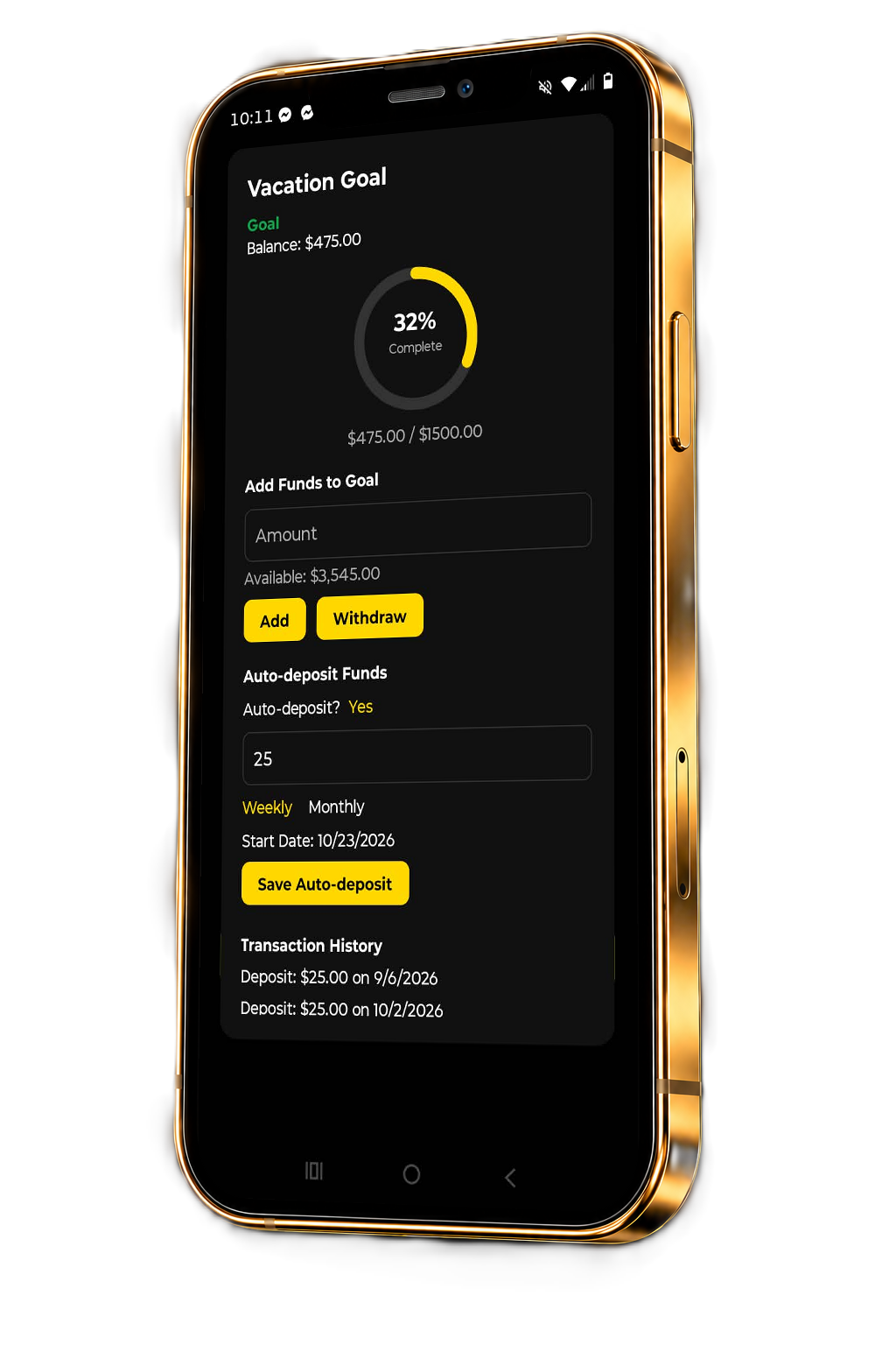D'Fi Vacation Goal Stash on a gold phone at 32 percent complete with $475 of $1,500 saved, weekly $25 auto-deposit, and transaction history